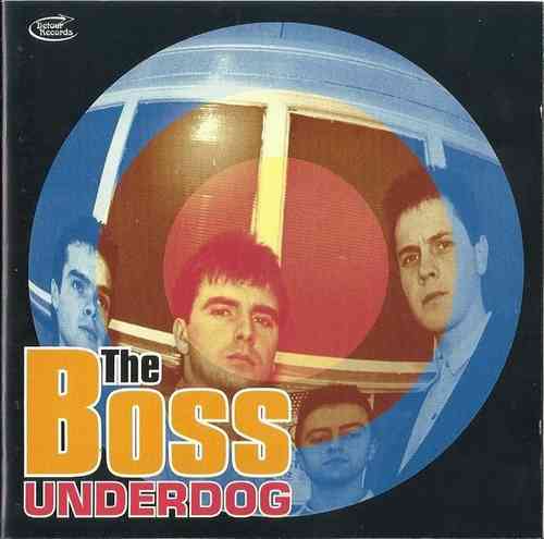 BOSS, THE - Underdog CD (NEW)