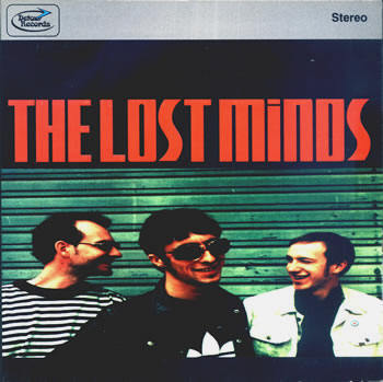 LOST MINDS, THE - Look your self straight in the face 7"+ P/S (NEW)