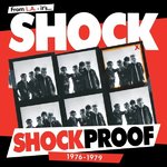 SHOCK - Shockproof 1976-1979 LP (NEW) (P)