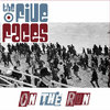 FIVE FACES, THE - On The Run CD (NEW) (M)