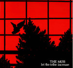 MØB, THE - Let The Tribe Increase - LP (NEW) (P)