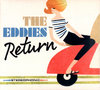 EDDIES, THE - Return CD (NEW) (M)