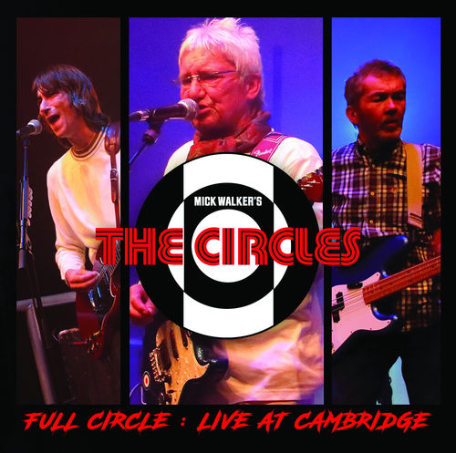 CIRCLES, THE - Full Circle : Live At Cambridge DOWNLOAD