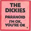 DICKIES, THE - Paranoid (CLEAR VINYL) 7" + P/S (VG+/VG+) (P)