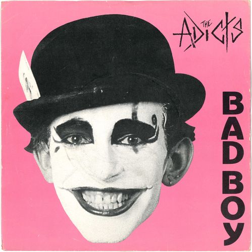 ADICTS, THE - Bad Boy - 7" + P/S (EX/EX) (P)