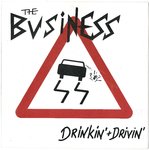BUSINESS, THE - Drinkin' + Drivin' 7" + P/S (EX-/EX) (P)