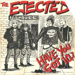 EJECTED, THE - Have You Got 10p? EP 7" + P/S (VG/VG+) (P)