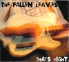 FALLEN LEAVES, THE - That's Right CD (NEW) (M)