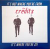 CREDITS, THE - It's Not Where You're From It's Where You're At! (BLUE VINYL) LP (NEW) (M)
