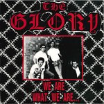 GLORY, THE - We Are What We Are ... LP (EX/EX) (P)