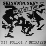 V/A - Skins 'N' Punks VOLUME #2 - OI! POLLOI / BETRAYED LP (EX/EX) (P)