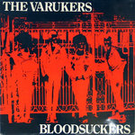 VARUKERS, THE - BLOODSUCKERS - LP (EX/EX-) (P)