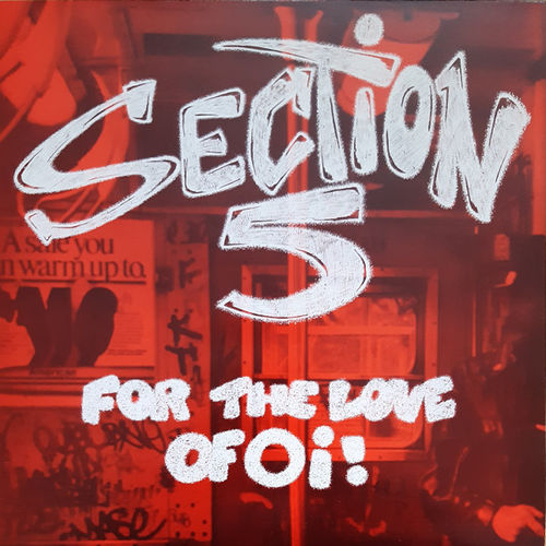 SECTION 5 - For The Love Of Oi! (First Press) LP (EX/EX) (P)