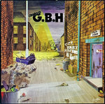 G.B.H - City Baby Attacked By Rats - LP (EX-/EX) (P)