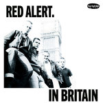 RED ALERT - In Britain (ORANGE VINYL) - 7" + P/S (NEW) (P)