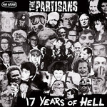 PARTISANS, THE - 17 Years Of Hell E.P - 7" + P/S (NEW) (P)