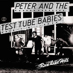 PETER & THE TEST TUBE BABIES - Run Like Hell (PURPLE VINYL) - 7" (NEW) (P)